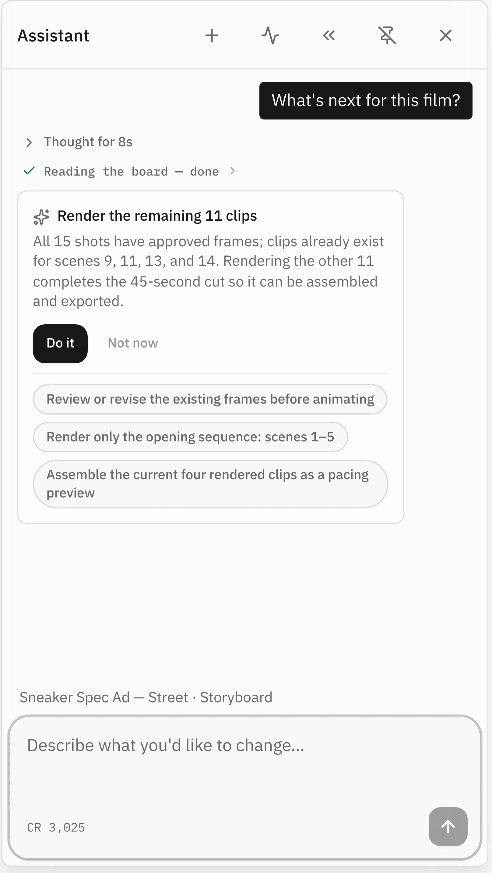 The assistant panel recommending to render the remaining eleven clips, with Do it and Not now buttons and three alternative next steps